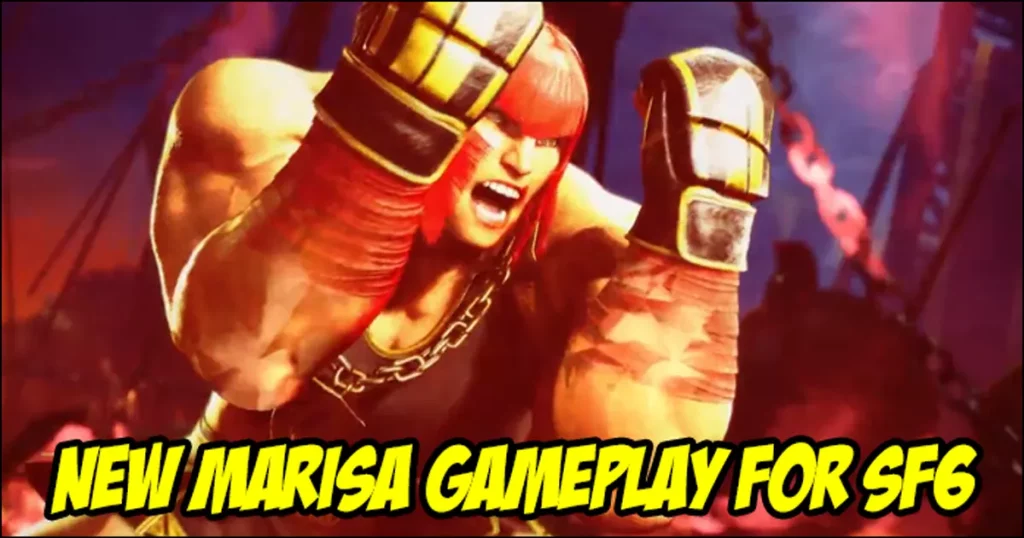 Marissa looks wilder in her new gameplay revealed in Street Fighter 6